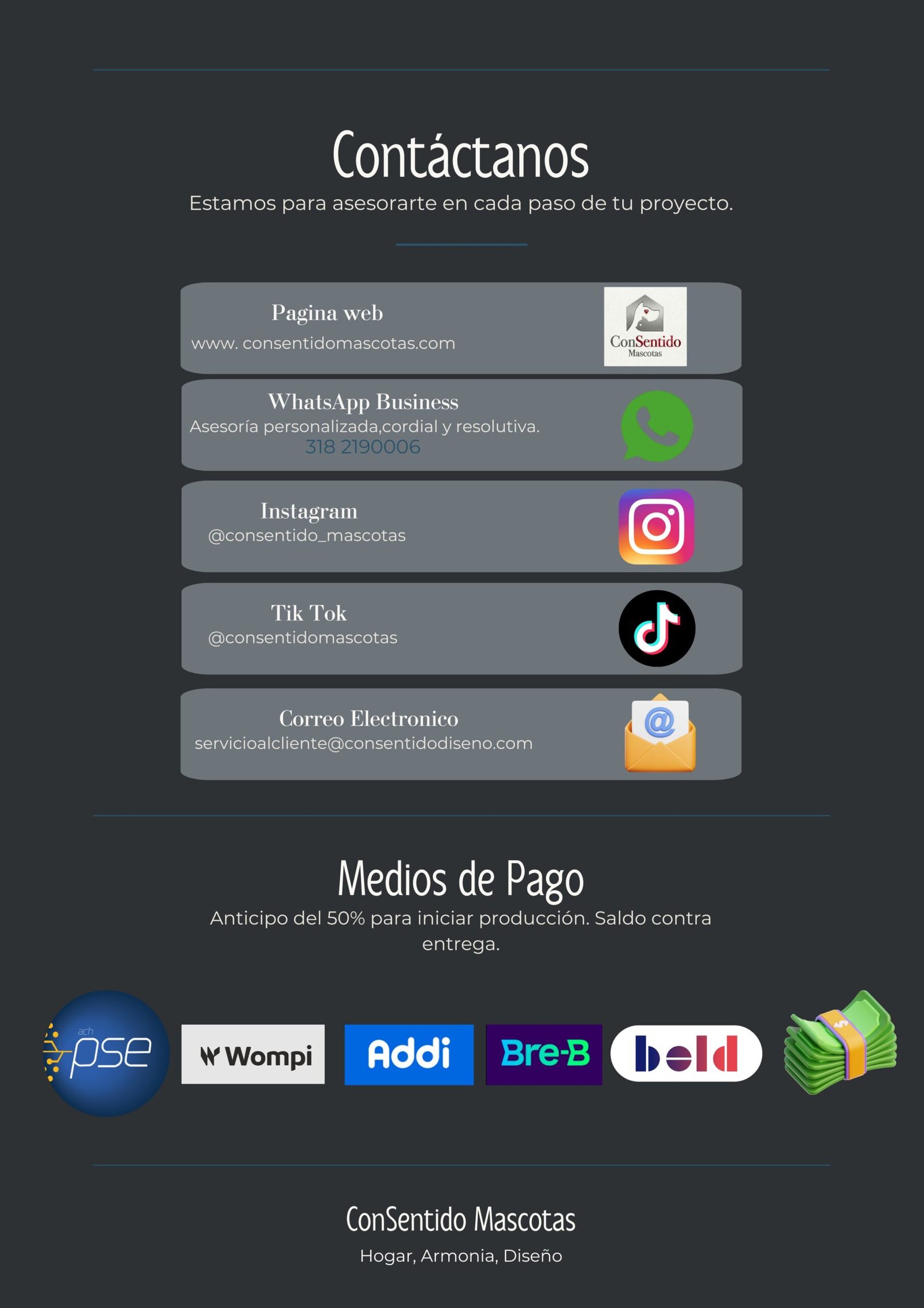 Medios de pago aceptados: PSE, Wompi, Addi, Bre-B, Bold y efectivo